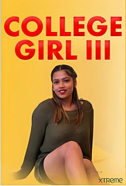 College Girl 3 (2025) Xtreme Short Film Download College Girl 3 (2025) Xtreme Short Film Download (2025)