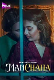 Manchaha (2023) PrimeShots S01E01 Web Series Watch Online Manchaha (2023) PrimeShots S01E01 Web Series Watch Online (2024)
