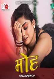 Moh 2025 Lookent S01E01T06 Web Series Download Moh 2025 Lookent S01E01T06 Web Series Download (2025)