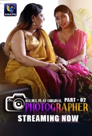 Photographer (2025) BulBulPlay S01E03T04 Web Series Download Photographer (2025) BulBulPlay S01E03T04 Web Series Download (2025)