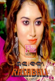 Rasabali (2020) FlizMovies S03E01T05 Web Series Download Rasabali (2020) FlizMovies S03E01T05 Web Series Download (2025)