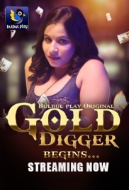 Gold Digger (2025) BulBulPlay S01E01T04 Web Series Download Gold Digger (2025) BulBulPlay S01E01T04 Web Series Download (2025)